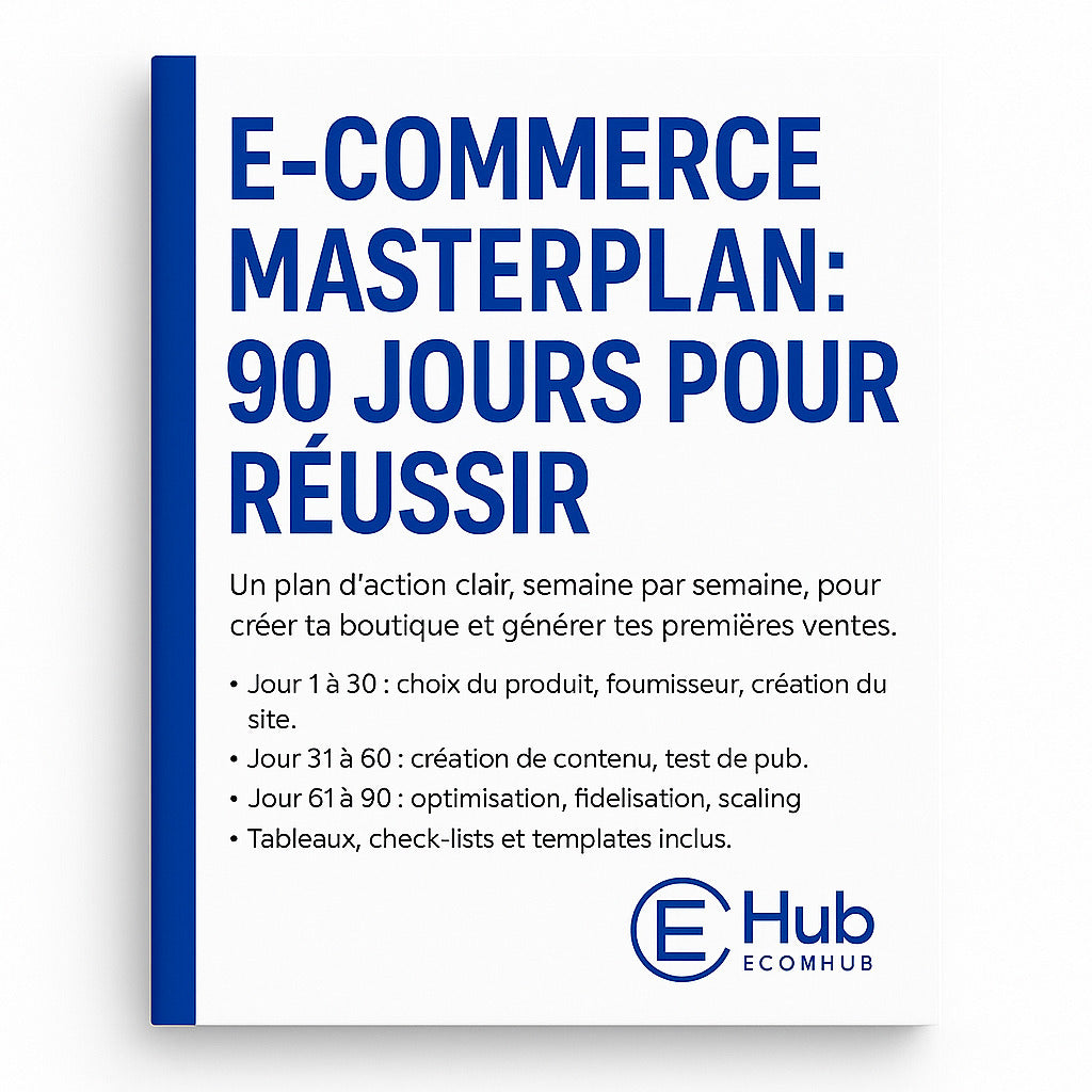 E-Commerce Masterplan : 90 jours pour réussir